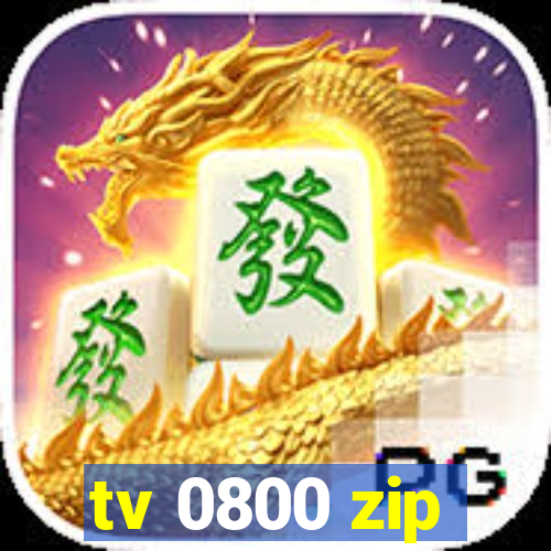 tv 0800 zip